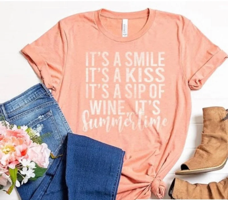 It's a Smile, It's a Kiss, It's a Sip of Wine Tee