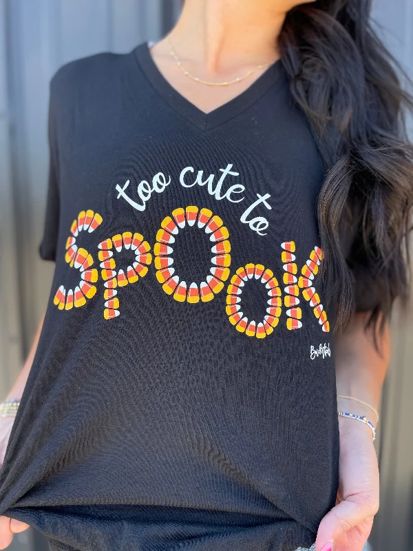 Too cute to SPOOK Tee