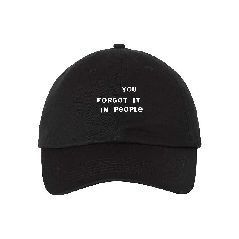 You Forgot It in People Dad Hat